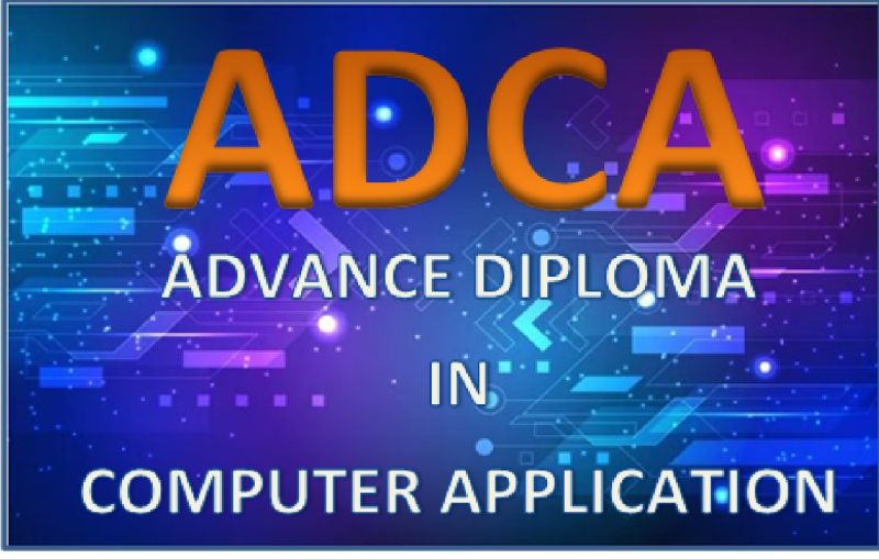 ADVANCE CERTIFICATE IN ADVANCE DIPLOMA IN COMPUTER APPLICATION ( S-ADCA02 )